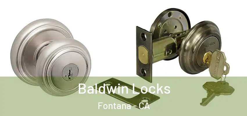  Baldwin Locks Fontana - CA